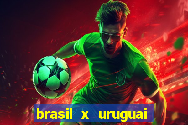 brasil x uruguai ao vivo multicanais